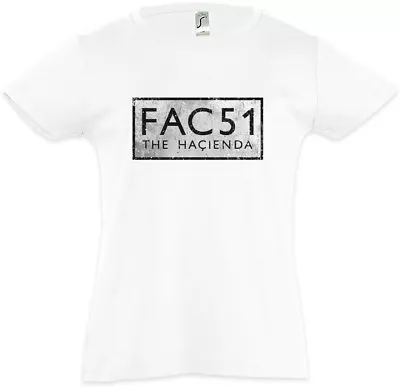 Buy FAC 51 THE HACIENDA II Kids Girls T-Shirt Fac51 Club Factory Records New Order • 16.99£