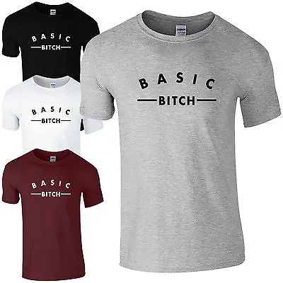 Buy Basic Bitch T-Shirt - Funny Tumblr Casual Celeb Slogan Unisex Gift Fashion Top • 9.42£