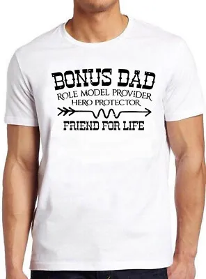 Buy Bonus Dad Father's Day Friend For Life Hero Meme Cool Cult Gift Tee T Shirt M788 • 6.35£
