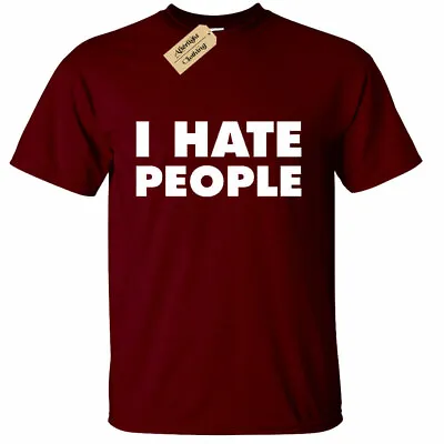 Buy Mens I Hate People Funny T-Shirt Antisocial People Person • 12.95£