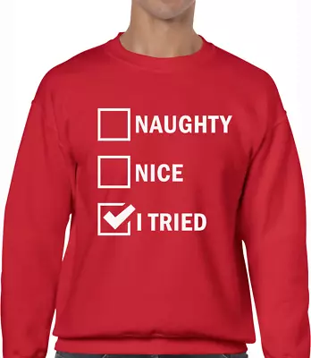 Buy Naughty Or Nice I Tried Christmas Jumper Funny Festive Xmas Sweater Elf Cool • 15.99£