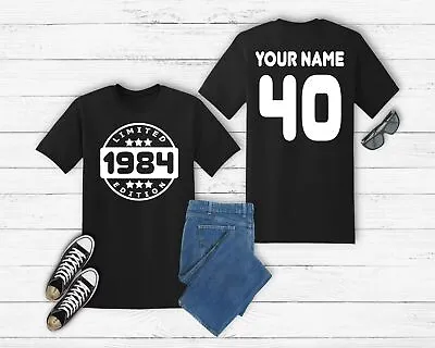 Buy 40th Birthday T-Shirt Personalised Limited Edition 1984 Custom Name 40 Men Women • 10.99£