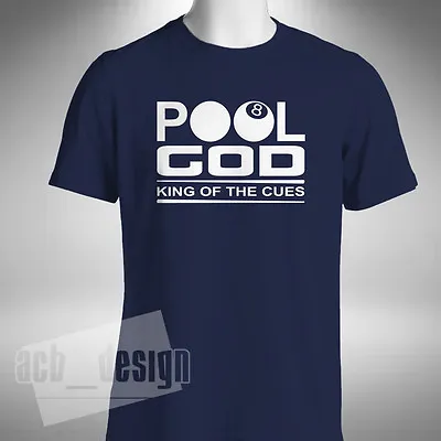 Buy Pool God Men's T-Shirt King Of The Cues Funny Red Dwarf Inspired Gift 8 Ball • 10.49£