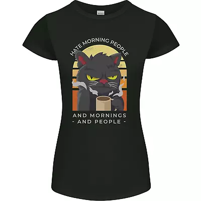 Buy Funny Cat I Hate Morning People Coffee Womens Petite Cut T-Shirt • 9.49£