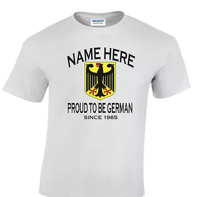 Buy Patriotic T-Shirt German Germany Birthday Add  Name & Year 40th 50th 60th 30th • 12.99£