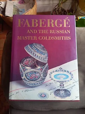 Buy Faberge And The Russian Master Goldsmiths Hill, Smorodinova & Ulyanova Park Lane • 40£
