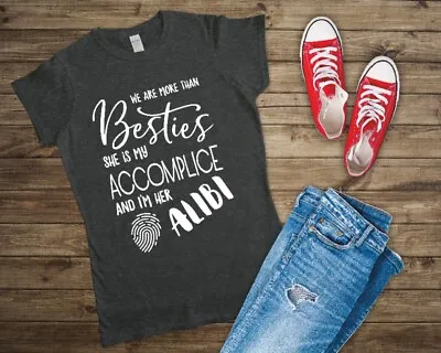 Buy We Are More Than Besties Ladies Fitted Best Friends T Shirt Sizes Small-2XL • 12.49£