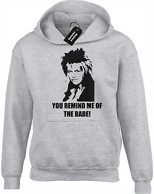 Buy You Remind Me Of The Babe Hoody Hoodie Retro Labyrinth Goblin Cult Classic • 16.99£