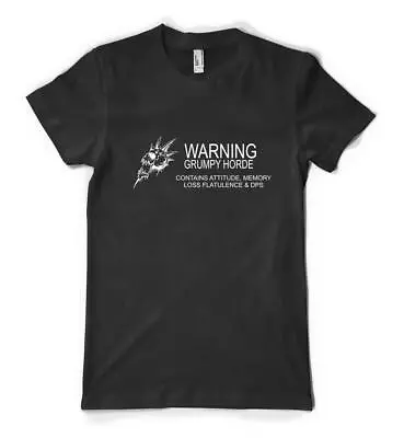 Buy Warning Grumpy Horde Contains Attitude WOW Personalised Unisex Adult T Shirt • 14.49£