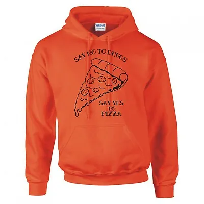 Buy Funny  Say No To Drugs, Say Yes To Pizza  Hoodie • 21.99£