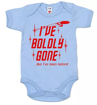 Buy Star Trek Bodysuit  I've Boldly Gone Like I've Been Before  Funny Baby Clothes • 10.95£