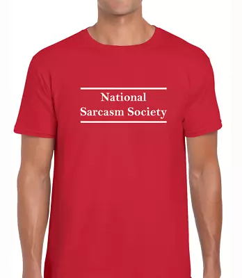 Buy National Sarcasm Society Funny T Shirt Mens T Shirt Tee Joke Novelty Sarcastic  • 8.99£