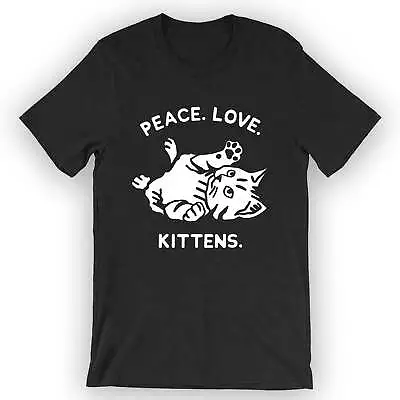 Buy Unisex Peace. Love. Kittens. T-Shirt Kitten Tee Design • 17.25£