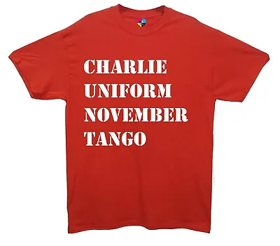 Buy Charlie Uniform November Tango Adult Humour Printed T-Shirt • 13.50£