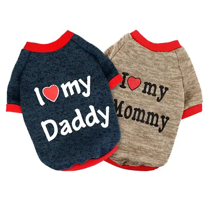 Buy Dog Puppy Cat Jumper Sweater Vest Clothes T-Shirt Print I Love Mummy/Daddy XS S  • 8.39£