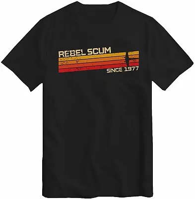 Buy Rebel Scum 1977 Iconic Movie Quote T-Shirt Gift Top • 10.99£