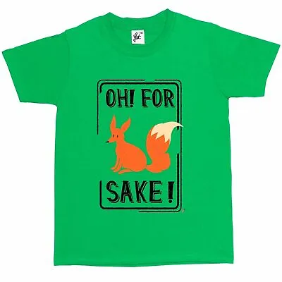 Buy Oh For Fox's Sake Funny Joke Present Kids Boys / Girls T-Shirt • 5.99£