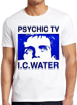 Buy Psychic TV I.C Water Punk Rock Retro Music Top Tee T Shirt 7305 • 6.35£