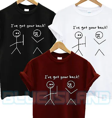 Buy I've Got Your Back T Shirt Tee Funny Slogan Humour Stickman Tumblr Swag Dope Gif • 6.99£