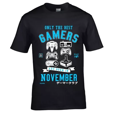 Buy Only The Best Gamers Are Born In NOVEMBER Retro Gaming Birthday Mens T-shirt • 13.95£