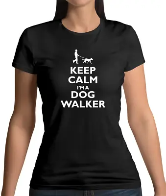 Buy Keep Calm I'm A Dog Walker Womens T-Shirt - Dog Walking - Dogs Puppy - Pet - Job • 13.95£