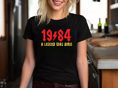 Buy 40th Birthday T-shirt,Custome Design Gift For Man Women, 1984 A Legend Was Born. • 5.99£
