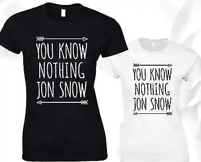 Buy You Know Nothing Jon Snow Ladies T Shirt Game Of Thrones Stark Christmas Present • 7.99£