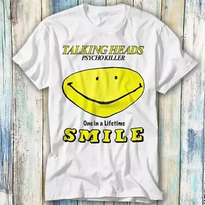 Buy Talking Heads One In A Life Time Smile Punk T Shirt Meme Gift Top Tee Unisex 714 • 6.35£