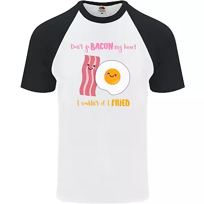 Buy Dont Go Bacon My Heart Mens S/S Baseball T-Shirt • 12.99£