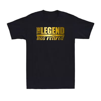 Buy The Legend Has Retired Shirt Funny Retirement Golden Print Gift Men's T-Shirt • 14.99£