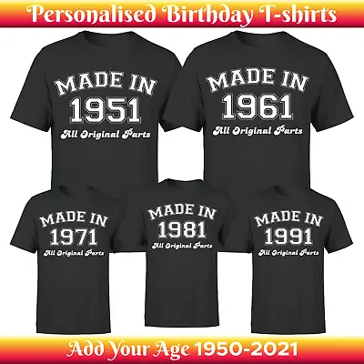 Buy Personalised Made In All Original Parts T Shirt Birthday Mens Gift Ideas Tee Top • 13.49£