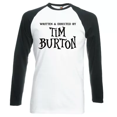 Buy Movie Humour  Written And Directed By Tim...  Raglan Longsleeve Baseball T-shirt • 16.99£