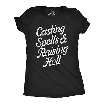 Buy Womens Casting Spells And Raising Hell T Shirt Funny Spooky Halloween Witch Tee • 7.28£