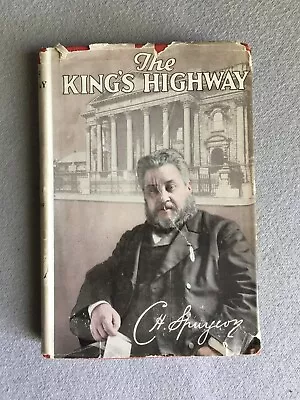 Buy 'The King's Highway' C.H.Spurgeon Hardback Book Dust-jacket Pickering & Inglis • 29.99£
