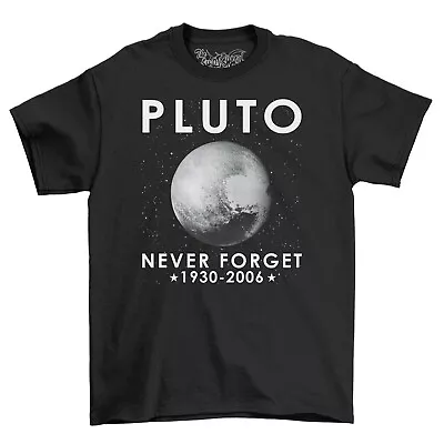 Buy Never Forget Pluto Men's T-Shirt Top Gift For Men Funny Novelty Space Shirt • 11.95£