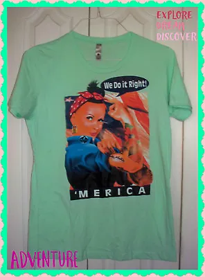 Buy NEW XL Green WE DO IT RIGHT Empowering Women T-Shirt  Pullover Fitted Cotton  • 4.72£