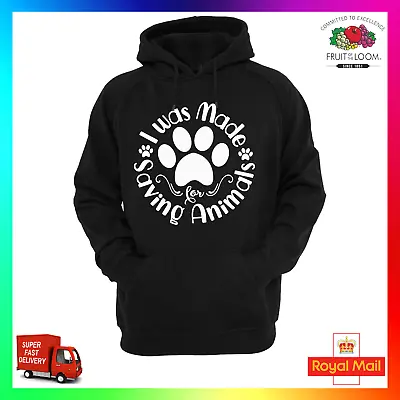Buy I Was Made For Saving Animals Hoodie Hoody Rescue Adoption Cat Dog Pet Cute  • 24.99£