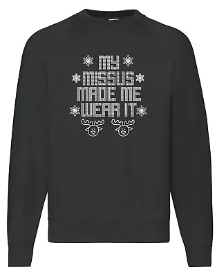 Buy Christmas My Missus Made Me Wear It Funny Christmas Jumper Xmas Sweater • 16.99£