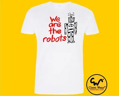 Buy We Are The Robots Tshirt Tee T-shirt Kraftwerk Electronic Music Carbon Neutral • 15.99£
