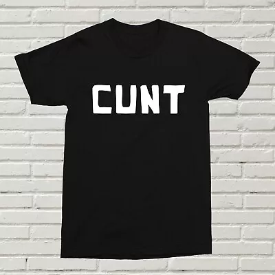 Buy C*nt T-Shirt Funny Rude Alternative Offensive Gift Present Birthday Xmas Swear • 11.99£