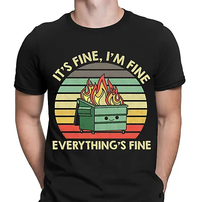 Buy Everythings Fine Dumpster On Fire Funny Humor Retro Vintage Mens T-Shirts Top #D • 3.99£
