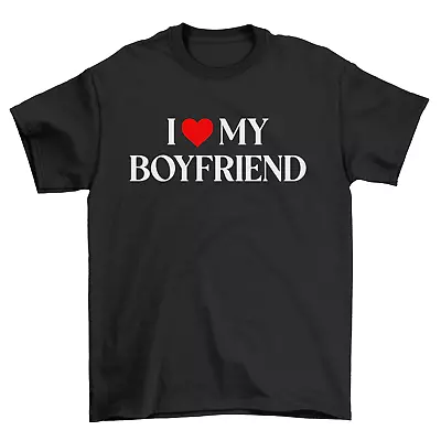 Buy I Love My Boyfriend T-Shirt Valentines Day Gift Birthday Joke Funny Gift Him Her • 8.99£