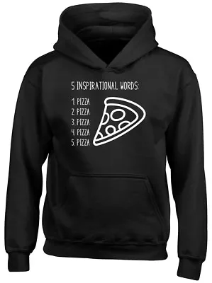 Buy Five Inspirational Words Pizza Boys Girls Kids Funny Childrens Hoodie • 13.99£
