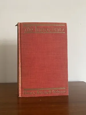 Buy The Innocents, Henry Kitchell Webster. 1924. 1st Edition. Mystery • 15£