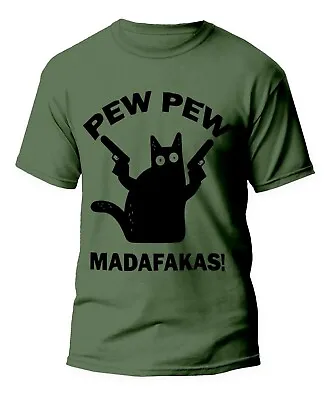 Buy New Men's PEW PEW MADAFAKAS T-Shirt Funny Cat Jokes Tee Xmas Gift Small To 5xl • 11.99£