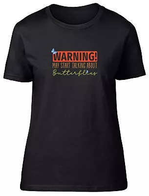 Buy Warning Butterflies Womens T-Shirt Butterfly Insect Moth Caterpillar Ladies Tee • 8.99£