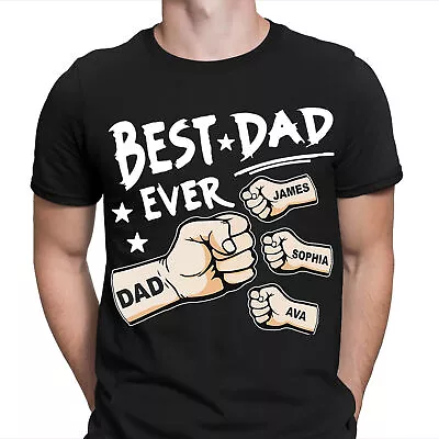 Buy Best Dad Ever Personalised Fathers Day T Shirt Birthday Gift Tee Top #FD#TA-58 • 9.99£