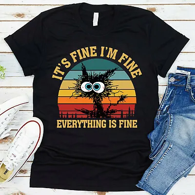 Buy I'm Fine Everything Is Fine T-Shirt Funny Sarcastic Cute Cat Unisex Vintgae Tee • 10.99£