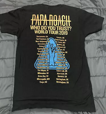Buy Papa Roach Who Do You Trust? World Tour 2019 Black Size Medium T Shirt • 23.70£