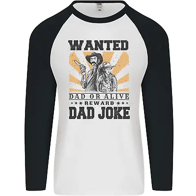 Buy Father's Day Dad Joke Funny Cowboy Poster Mens L/S Baseball T-Shirt • 9.99£